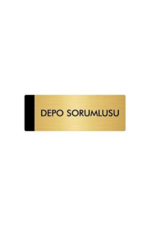 Metal Yönlendirme Levhası, Departman Kapı Isimliği Depo Sorumlusu 7X20 Cm Altın Renk