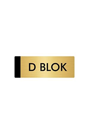 Metal Yönlendirme Levhası, Departman Kapı Isimliği D Blok 5x20 Cm Altın Renk