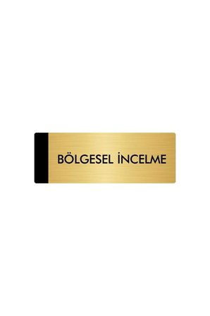 Metal Yönlendirme Levhası, Departman Kapı Isimliği Bölgesel İncelme 7X20 Cm Altın Renk