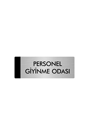 Metal Yönlendirme Levhası, Departman Kapı Isimliği Personel Giyinme Odası 5x20 Cm Gümüş Renk