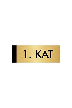 Metal Yönlendirme Levhası, Departman Kapı Isimliği 1. Kat 5x20 Cm Altın Renk