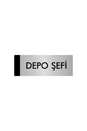 Metal Yönlendirme Levhası, Departman Kapı Isimliği Depo Şefi 5x20 Cm Gümüş Renk