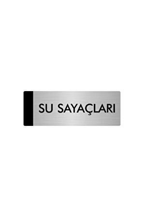 Metal Yönlendirme Levhası, Departman Kapı Isimliği Su Sayaçları 5x20 Cm Gümüş Renk
