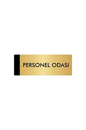 Metal Yönlendirme Levhası, Departman Kapı Isimliği Personel Odası 5x20 Cm Altın Renk