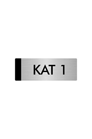 Metal Yönlendirme Levhası, Departman Kapı Isimliği Kat 1 5x20 Cm Gümüş Renk