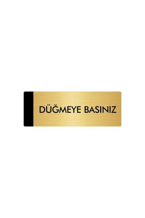 Metal Yönlendirme Levhası, Departman Kapı Isimliği Düğmeye Basınız 5x20 Cm Altın Renk