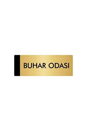 Metal Yönlendirme Levhası, Departman Kapı Isimliği Buhar Odası 5x20 Cm Altın Renk