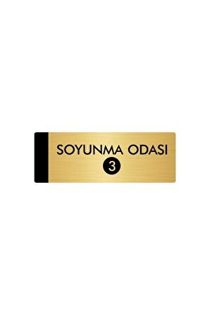Metal Yönlendirme Levhası, Departman Kapı Isimliği Soyunma Odası(3) 5x20 Cm Altın Renk