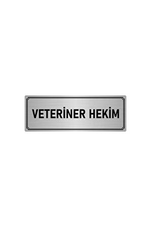 Metal Yönlendirme Levhası, Departman Kapı Isimliği Veteriner Hekim 5x20 Cm Gümüş Renk