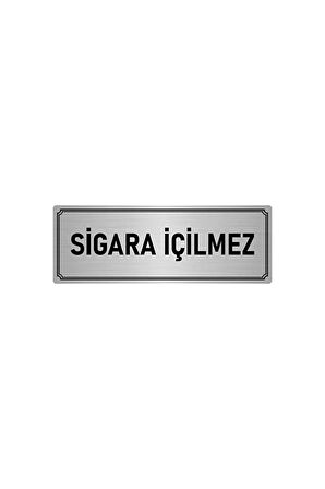 Metal Yönlendirme Levhası, Departman Kapı Isimliği Sigara Içilmez 5x20 Cm Gümüş Renk