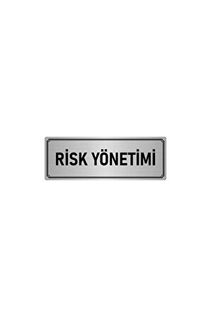 Metal Yönlendirme Levhası, Departman Kapı Isimliği Risk Yönetimi 5x20 Cm Gümüş Renk