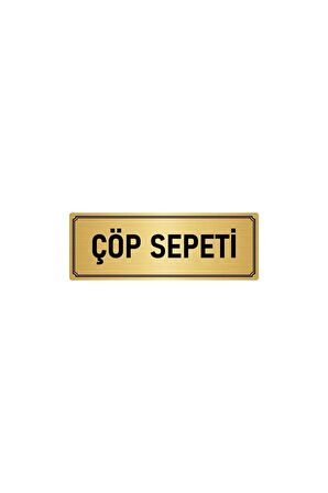 Metal Yönlendirme Levhası, Departman Kapı Isimliği Çöp Sepeti 5x20 Cm Altın Renk