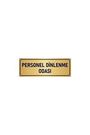 Metal Yönlendirme Levhası, Departman Kapı Isimliği Personel Dinlenme Odası 5x20 Cm Altın Renk