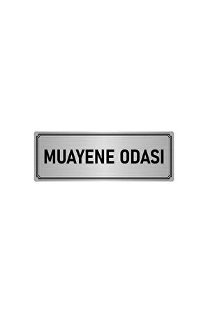 Metal Yönlendirme Levhası, Departman Kapı Isimliği Muayene Odası 5x20 Cm Gümüş Renk