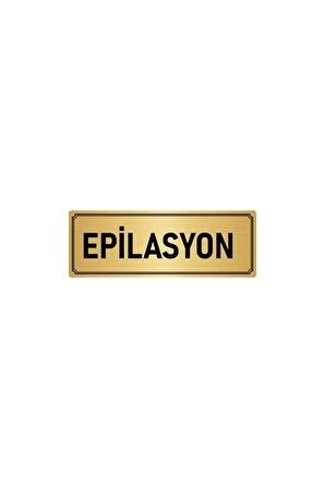 Metal Yönlendirme Levhası, Departman Kapı Isimliği Epilasyon 5x20 Cm Altın Renk