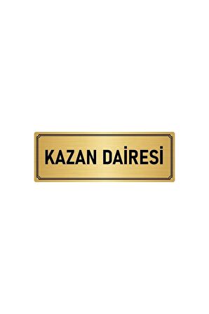 Metal Yönlendirme Levhası, Departman Kapı Isimliği Kazan Dairesi 10x20 Cm Altın Renk
