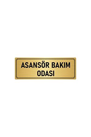 Metal Yönlendirme Levhası, Departman Kapı Isimliği Asansör Bakım Odası 5x20 Cm Altın Renk