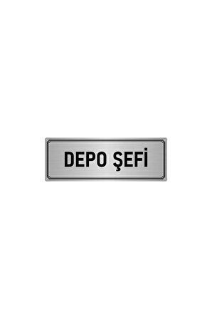 Metal Yönlendirme Levhası, Departman Kapı Isimliği Depo Şefi 5x20 Cm Gümüş Renk