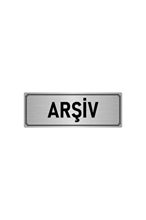 Metal Yönlendirme Levhası, Departman Kapı Isimliği Arşiv 5x20 Cm Gümüş Renk