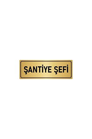 Metal Yönlendirme Levhası, Departman Kapı Isimliği Şantiye Şefi 5x20 Cm Altın Renk