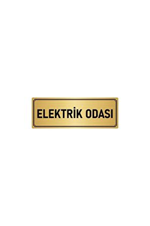 Metal Yönlendirme Levhası, Departman Kapı Isimliği Elektrik Odası 7x20 Cm Altın Renk