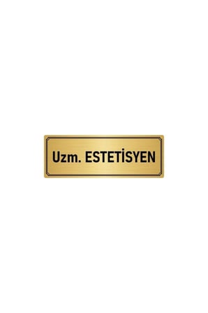 Metal Yönlendirme Levhası, Departman Kapı Isimliği Uzm. Estetisyen 7x20 Cm Altın Renk