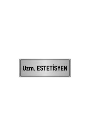 Metal Yönlendirme Levhası, Departman Kapı Isimliği Uzm. Estetisyen 10x20 Cm Gümüş Renk