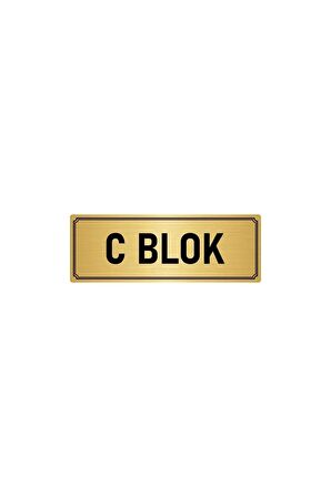 Metal Yönlendirme Levhası, Departman Kapı Isimliği C Blok 7x20 Cm Altın Renk