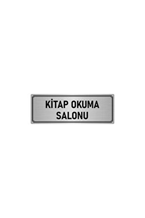 Metal Yönlendirme Levhası, Departman Kapı Isimliği Kitap Okuma Salonu 5x20 Cm Gümüş Renk