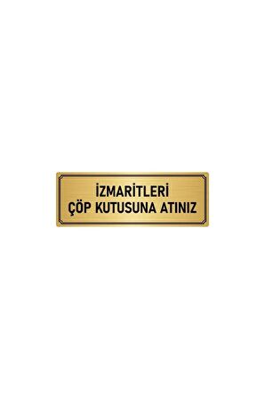 Metal Yönlendirme Levhası, Departman Kapı Isimliği Izmaritleri Çöp 5x20 Cm Altın Renk