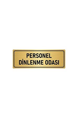 Metal Yönlendirme Levhası, Departman Kapı Isimliği Personel Dinlenme Odası 5x20 Cm Altın Renk