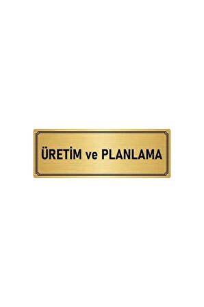 Metal Yönlendirme Levhası, Departman Kapı Isimliği Üretim Ve Planlama 10x20 Cm Altın Renk