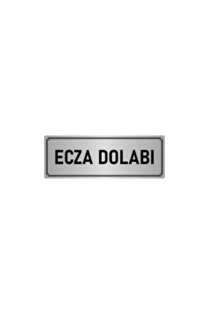 Metal Yönlendirme Levhası, Departman Kapı Isimliği Ecza Dolabı 5x20 Cm Gümüş Renk