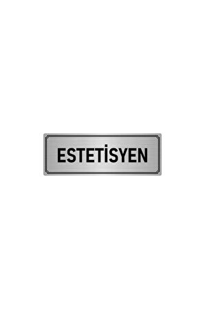 Metal Yönlendirme Levhası, Departman Kapı Isimliği Estetisyen 5x20 Cm Gümüş Renk