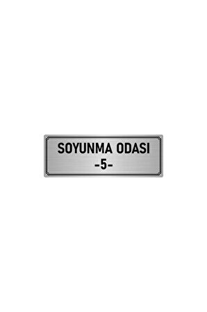 Metal Yönlendirme Levhası, Departman Kapı Isimliği Soyunma Odası 5 5x20 Cm Gümüş Renk
