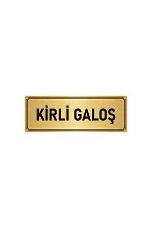 Metal Yönlendirme Levhası, Departman Kapı Isimliği Kirli Galoş 7x20 Cm Altın Renk