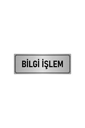 Metal Yönlendirme Levhası, Departman Kapı Isimliği Bilgi Işlem 5x20 Cm Gümüş Renk
