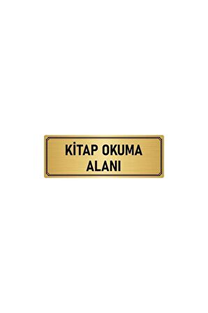Metal Yönlendirme Levhası, Departman Kapı Isimliği Kitap Okuma Alanı 5x20 Cm Altın Renk