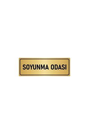 Metal Yönlendirme Levhası, Departman Kapı Isimliği Soyunma Odası 5x20 Cm Altın Renk