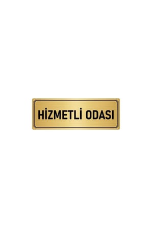 Metal Yönlendirme Levhası, Departman Kapı Isimliği Hizmetli Odası 10x20 Cm Altın Renk