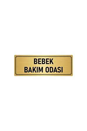 Metal Yönlendirme Levhası, Departman Kapı Isimliği Bebek Bakım Odası 5x20 Cm Altın Renk