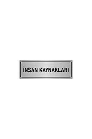 Metal Yönlendirme Levhası, Departman Kapı Isimliği Insan Kaynakları 5x20 Cm Gümüş Renk