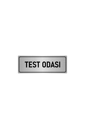 Metal Yönlendirme Levhası, Departman Kapı Isimliği Test Odası 5x20 Cm Gümüş Renk