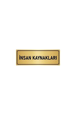 Metal Yönlendirme Levhası, Departman Kapı Isimliği Insan Kaynakları 5x20 Cm Altın Renk