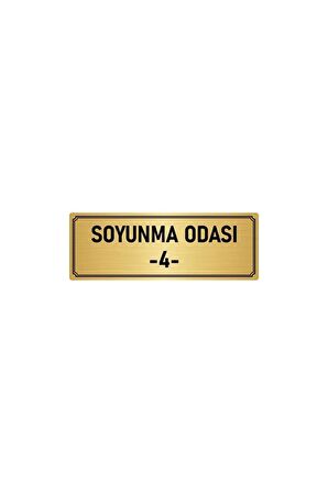 Metal Yönlendirme Levhası, Departman Kapı Isimliği Soyunma Odası 4 5x20 Cm Altın Renk