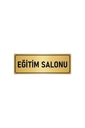 Metal Yönlendirme Levhası, Departman Kapı Isimliği Eğitim Salonu 5x20 Cm Altın Renk