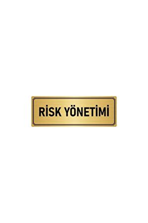 Metal Yönlendirme Levhası, Departman Kapı Isimliği Risk Yönetimi 5x20 Cm Altın Renk