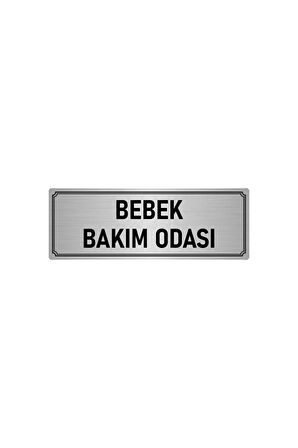 Metal Yönlendirme Levhası, Departman Kapı Isimliği Bebek Bakım Odası 5x20 Cm Gümüş Renk