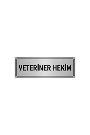 Metal Yönlendirme Levhası, Departman Kapı Isimliği Veteriner Hekim 5x20 Cm Gümüş Renk