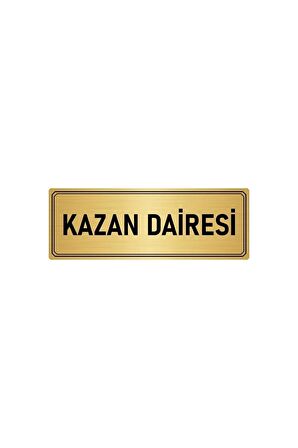 Metal Yönlendirme Levhası, Departman Kapı Isimliği Kazan Dairesi 10x20 Cm Altın Renk